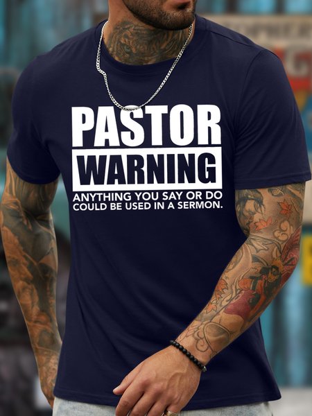 

Men's Pastor Warning Anything You Say Or Do Could Be Used In A Sermon Funny Graphic Print Text Letters Cotton Loose Casual T-Shirt, Purplish blue, T-shirts