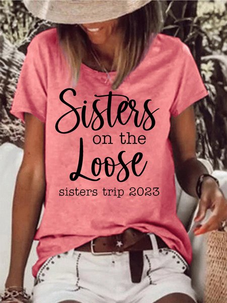 

Women's Sisters On The Loose Girl's Trip Letters Casual T-Shirt, Red, T-shirts