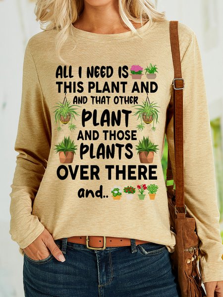 Lilicloth X Manikvskhan Gift For Plant Lover All I Need Is This Plant And That Other Plant Women's Long Sleeve T-Shirt, Khaki, Long sleeves