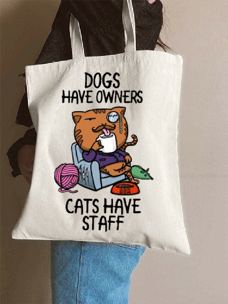 

Funny Dogs Have Owner Cats Have Staff Letters Shopping Tote, White, Bags