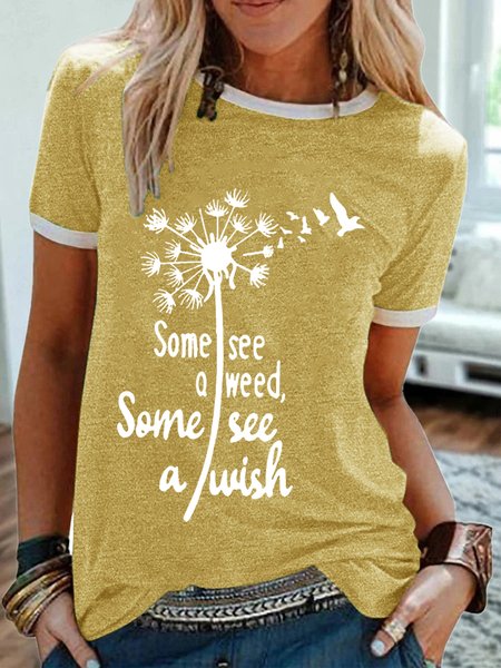 

Women's Some See A Weed Letter Print Casual T-Shirt, Yellow, T-shirts