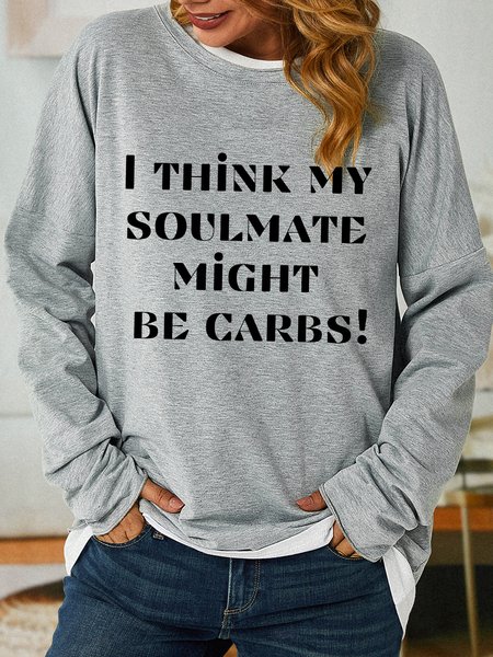 

Lilicloth X Kat8lyst I Think My Soulmate Might Be Carbs Women's Sweatshirt, Light gray, Hoodies&Sweatshirts