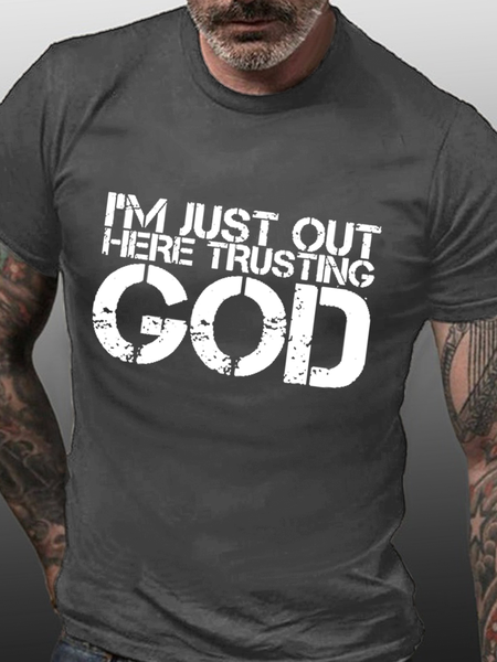 

Men’s I‘m just out here trusting God Cotton Casual Loose Text Letters T-Shirt, Deep gray, T-shirts