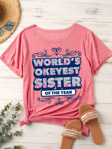 

Lilicloth X Cadzart World's Okeyest Sister Of The Year Women's T-Shirt, Pink, T-shirts