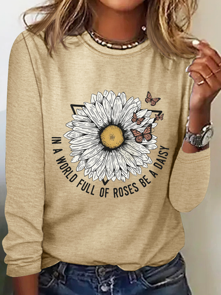 

Women's In A World Full Of Roses Be A Daisy Simple Butterfly Text Letters Regular Fit Simple Top, Khaki, Long sleeves