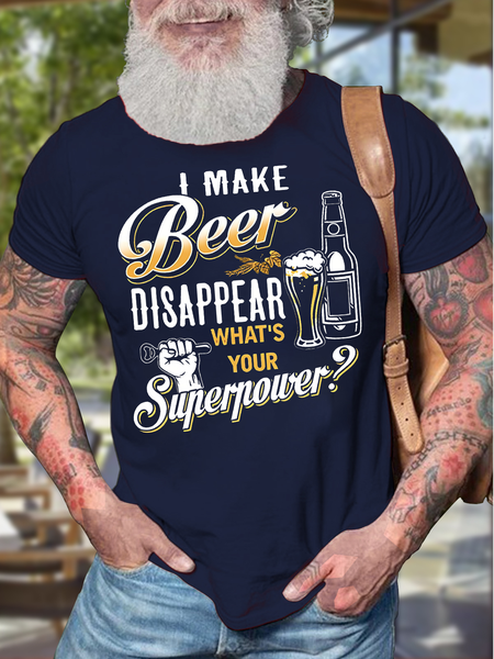 

Men's I Make Beer Disappear What's Your Superpower Funny Graphic Print Casual Text Letters Cotton T-Shirt, Purplish blue, T-shirts