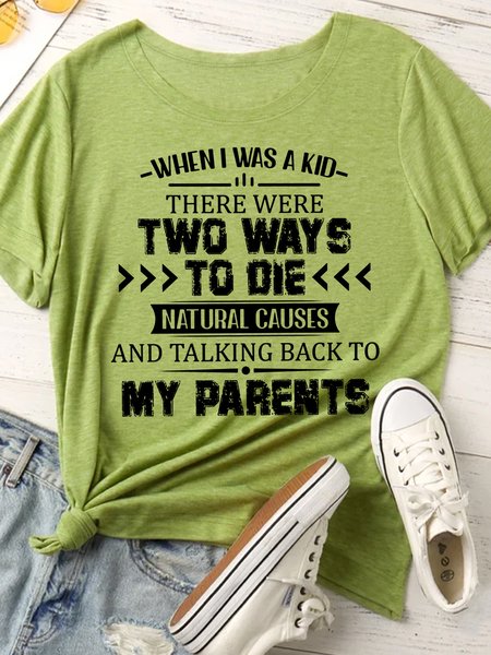 

Women's Funny Letter When I was a kid Crew Neck Casual T-Shirt, Green, T-shirts