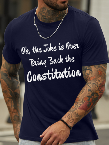 

Men's Funny Word OK And The Joke Is Over Bring Back The Constitution Casual T-Shirt, Purplish blue, T-shirts