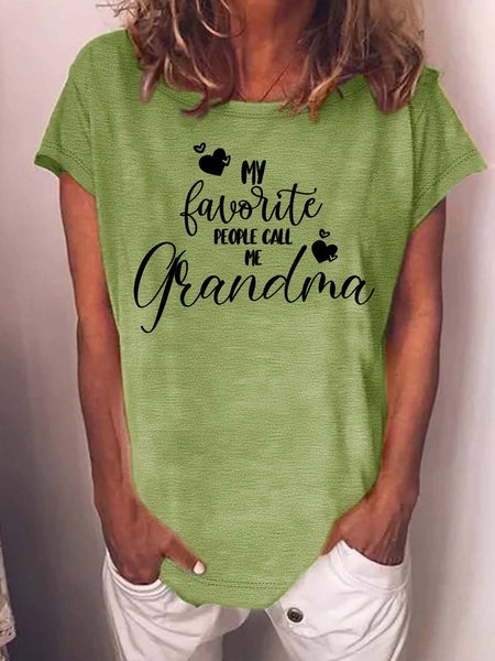 

Women’s My Favorite People Call Me Grandma Crew Neck Casual T-Shirt, Green, T-shirts