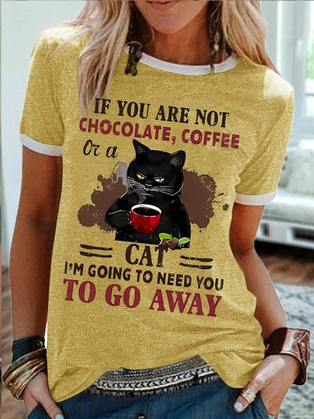 

Women's If You Are Not Chocolate Coffee Or A Cat I Am Going To Need You To Go Away Funny Back Cat Graphic Printing Crew Neck Text Letters Regular Fit Casual T-Shirt, Yellow, T-shirts