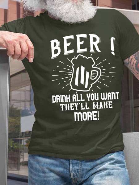 

Men’s Beer Drink All You Want They’ll Make More Cotton Text Letters Casual T-Shirt, Army green, T-shirts