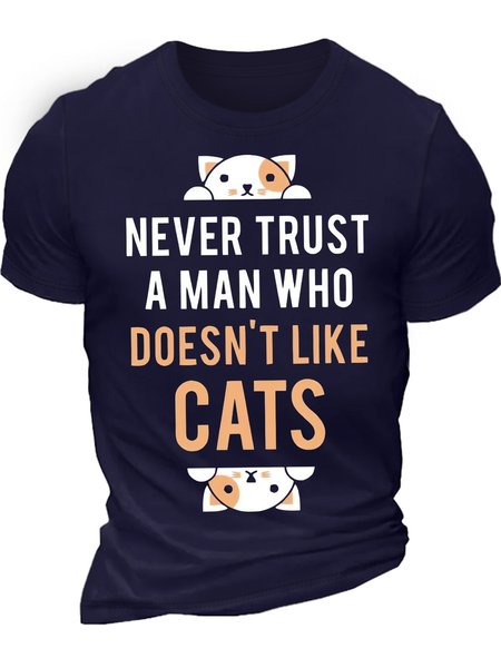 

Men's Never Trust A Man Who Doesn't Like Cats Funny Printing Crew Neck Cotton Casual Text Letters T-Shirt, Purplish blue, T-shirts