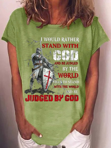 

Women's I WOULD RATHER STAND WITH GOD Casual Christian Letters T-Shirt, Green, T-shirts