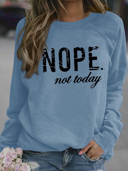 

Women's Nope Not Today Funny Graphic Printing Crew Neck Loose Casual Text Letters Sweatshirt, Light blue, Hoodies&Sweatshirts