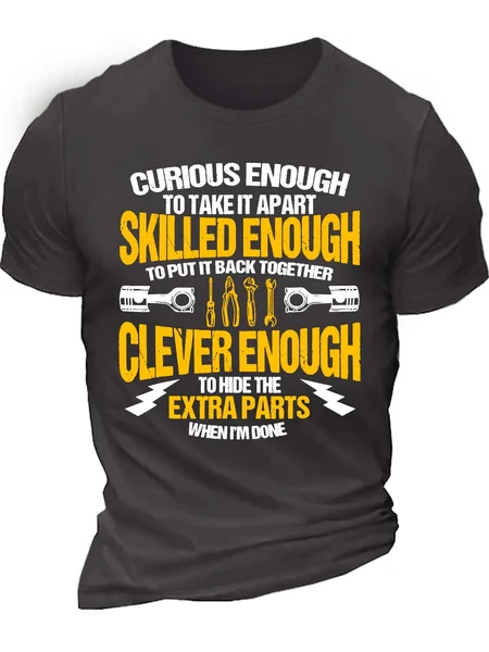 

Men’s Curious Enough To Take It Apart To Put It Back Together Clever Enough To Hide The Extra Parts When I’m Done Casual Text Letters Regular Fit T-Shirt, Deep gray, T-shirts