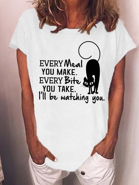 

Women’s Every Meal You Make Every Bite You Take I’ll Be Watching You Crew Neck Loose Casual T-Shirt, White, T-shirts