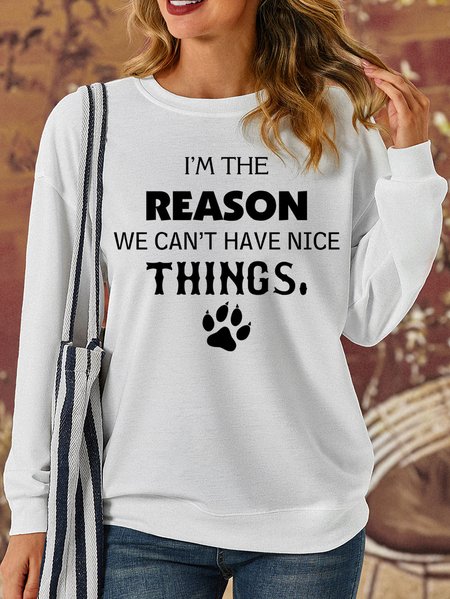 

Lilicloth X Y Dog Paw Cat Paw I'm The Reason We Can't Have Nice Things Women's Sweatshirt, White, Hoodies&Sweatshirts
