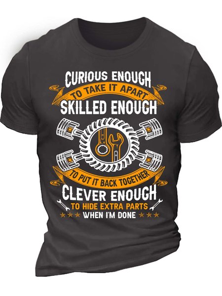 

Men’s Curious Enough To Take It Apart To Put It Back Together Clever Enough To Hide The Extra Parts When I’m Done Casual Cotton Regular Fit Text Letters T-Shirt, Deep gray, T-shirts
