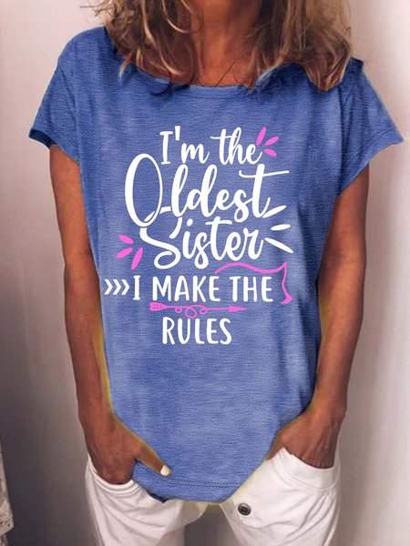 

Women’s I’m The Oldest Sister I Make The Rules Casual Loose Cotton T-Shirt, Blue, T-shirts