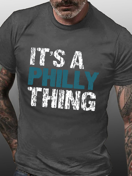 

Men’s IT'S A PHILLY THING Crew Neck Casual Cotton T-Shirt, Deep gray, T-shirts