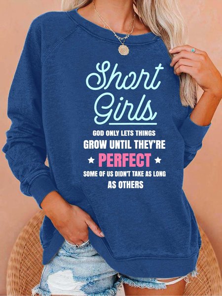 

Women’s Short Girls God Only Lets Things Grow Until They’re Perfect Some Of Us Casual Crew Neck Text Letters Cotton Sweatshirt, Deep blue, Hoodies&Sweatshirts