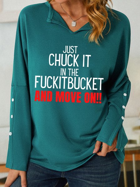 Lilicloth X Kat8lyst Just Chuck It In The Fuckitbacket And Move On Women's Shawl Collar Sweatshirt, Green, Hoodies&Sweatshirts