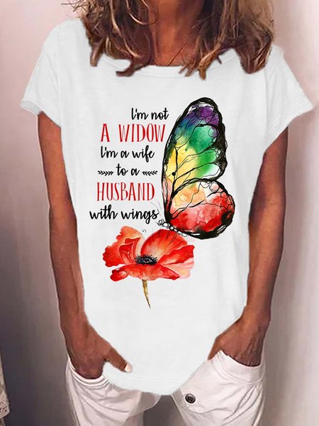 

Women’s I’m Not A Widow I’m A Wife To A Husband With Wings Cotton Casual Crew Neck Text Letters T-Shirt, White, T-shirts