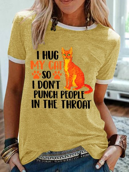 

Women's I Hug My Cat So I Don't Punch People In The Throat Women's T-Shirt, Yellow, T-shirts