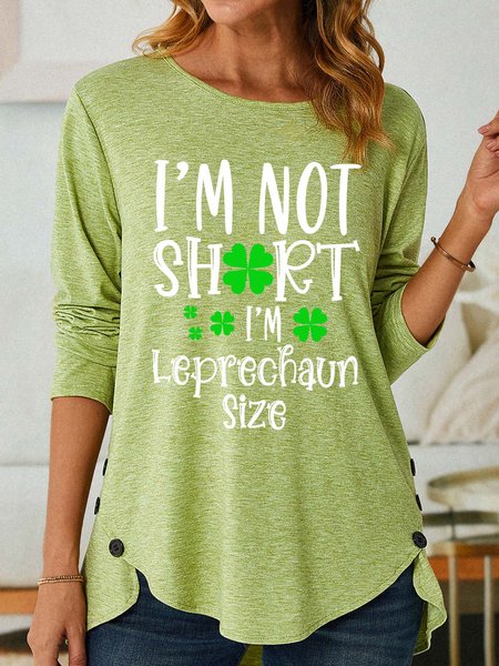 

Women’s I’m Not Short I’m Leprechaun Size St.Patrick’s Day Casual Crew Neck Cotton-Blend Shirt, Green, Long sleeves