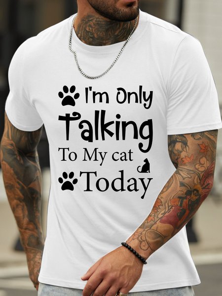 

Lilicloth X Jessanjony I’m Only Talking To My cat Today Men's T-Shirt, White, T-shirts