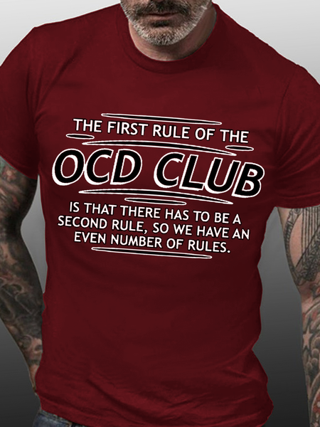 

Men's Funny First Rule Of The OCD Club Is There Has To Be A Second Rule Casual Loose Cotton T-Shirt, Red, T-shirts