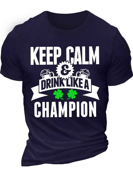 

Men's Keep Calm Drink Like A Champion St. Patrick's Day Funny Graphic Printing Casual Crew Neck Text Letters Cotton T-Shirt, Purplish blue, T-shirts