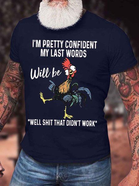 

Men's I Am Pretty Confident My Last Words Will Be Well Shit That Didn't Work Funny Graphic Printing Turkey Crew Neck Text Letters Cotton Casual T-Shirt, Purplish blue, T-shirts