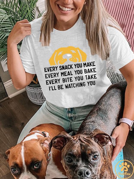 

Lilicloth X Funnpaw Women's Every Snack You Make I Will Be Watching You Funny Dog Graphic Print Crew Neck Cotton Casual Text Letters T-Shirt, White, T-shirts