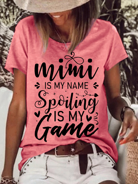 

Women's Funny Word Mimi Is My Name Spoiling Is My Game Loose Casual T-Shirt, Pink, T-shirts