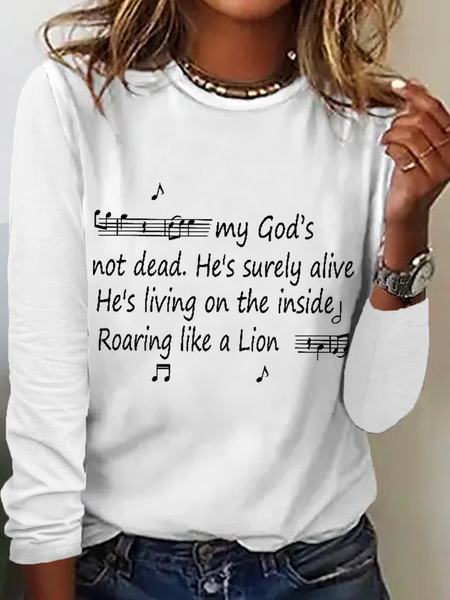 

Women‘s Music My God's Not Dead He's Surely Alive He's Living On The Inside Roaring Like A Lion Long Sleeve Shirt, White, Long sleeves