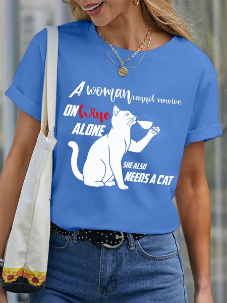 

Lilicloth X Y A Women Cannot Survive On Wine Alone She Also Needs A Cat Women's T-Shirt, Blue, T-shirts