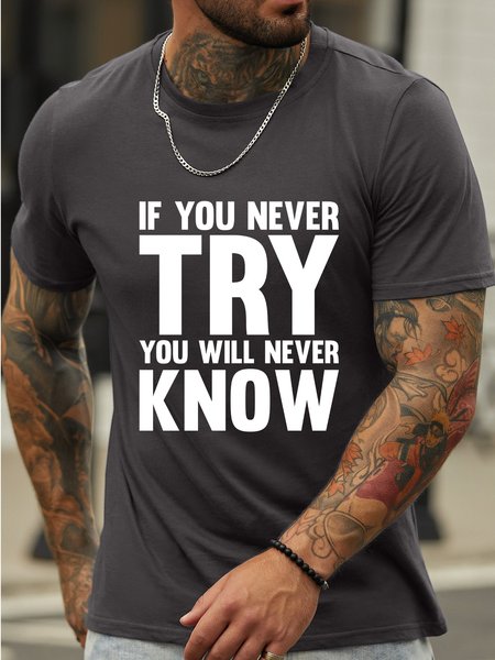 

Lilicloth X Jessanjony If You Never Try You Will Never Know Men's T-Shirt, Deep gray, T-shirts