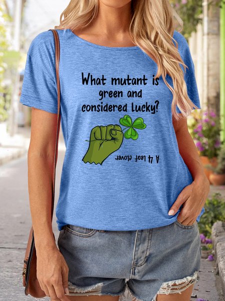 

What Mutant Is Green And Considered Lucky Women's T-Shirt, Blue, T-Shirts