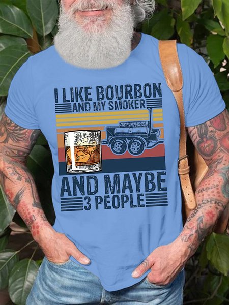 

Men's I Like Bourbon And My Smiker And Maybe 3 People Funny Graphic Printing Vintage Text Letters Loose Cotton T-Shirt, Blue, T-shirts