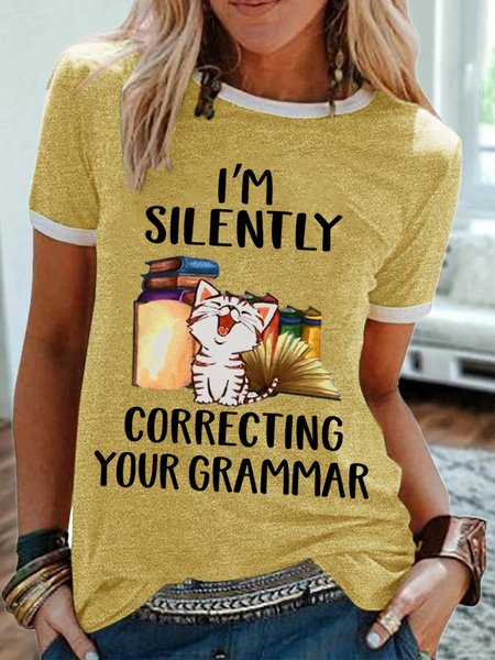 

Women's I'm Silently Correcting Your Grammar T-Shirt, Yellow, T-shirts
