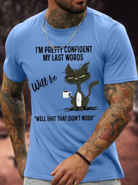 

Men's I Am Pretty Confident My Last Words Will Be Well Shit That Didn't Work Funny Graphic Printing Turkey Crew Neck Text Letters Cotton Casual T-Shirt, Blue, T-shirts