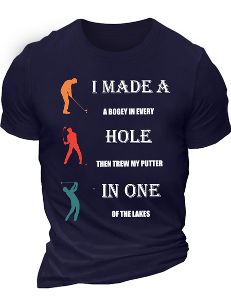 

Men's I Made A Hole In One A Bogey In Every Then Thew My Putter Of The Lakes Funny Graphic Printing Cotton Casual Text Letters T-Shirt, Purplish blue, T-shirts