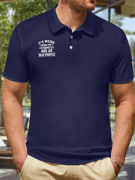 

Men's It Is Weird Being The Age As Old People Funny Graphic Printing Regular Fit Urban Polo Collar Text Letters Polo Shirt, Blue, T-shirts