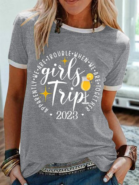 

Women’s Girls Trip Apparently We Are Trouble When We Are Together Casual Crew Neck T-Shirt, Gray, T-shirts