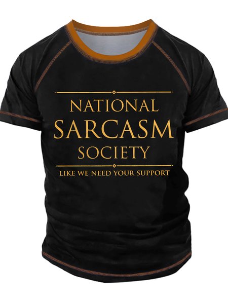 

Men's National Sarcasm Society Like We Need Your Support Funny Graphic Printing Text Letters Casual Crew Neck Regular Fit T-Shirt, Black, T-shirts
