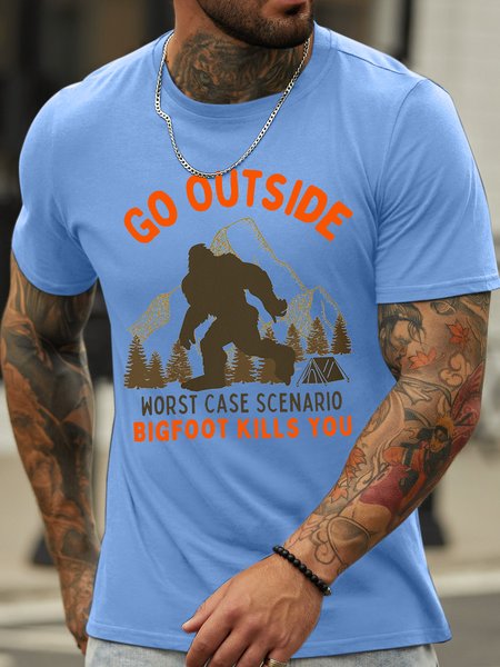 

Men’s Go Outside Worst Cast Scenario Bigfoot Kills You Regular Fit Cotton Casual T-Shirt, Light blue, T-shirts