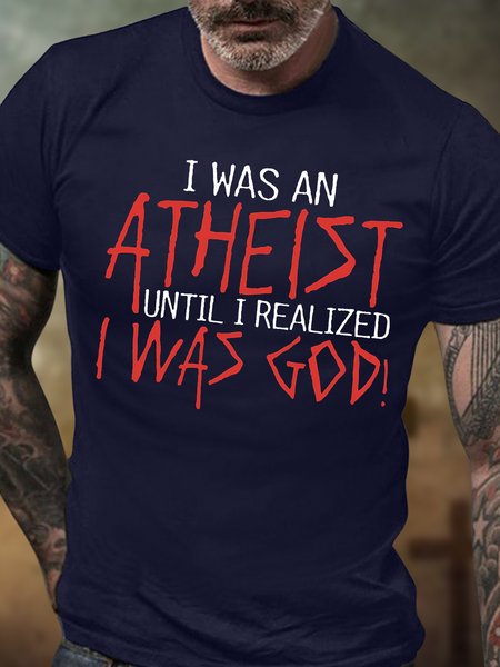

Men's I Was An Atheist Until I Realized I Was God Funny Graphic Printing Cotton Text Letters Casual Crew Neck T-Shirt, Purplish blue, T-shirts