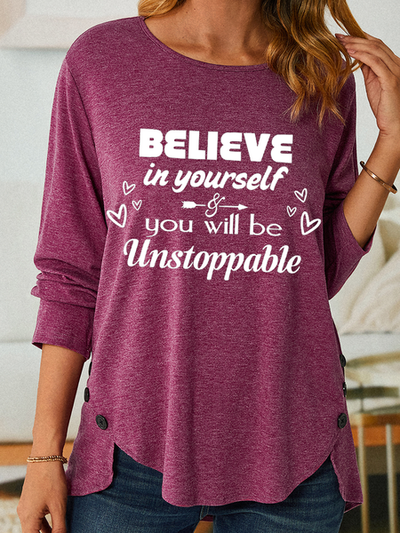 

Women's Quotes Believe In Yourself And You Will Be Unstoppable Simple Cotton-Blend Shirt, Wine red, Long sleeves