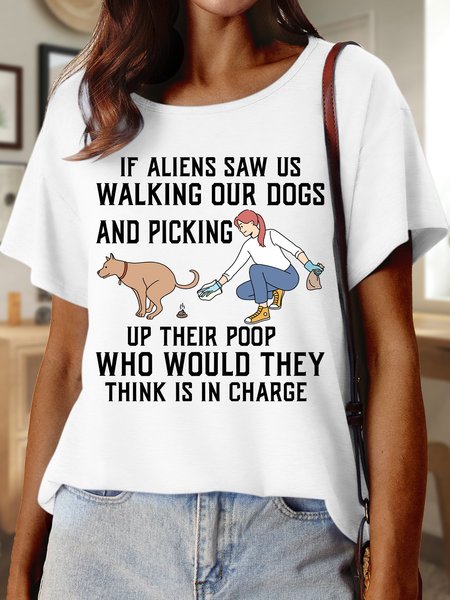 

Lilicloth X Manikvskhan If Aliens Saw Us Walking Our Dogs And Picking Up Their Poop Women's T-Shirt, White, T-shirts